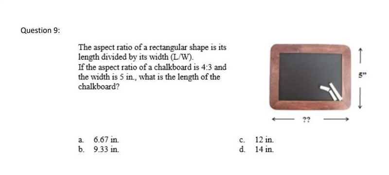 The aspect ratio of a rectangular shape is it's length divided by it's width (L/W-example-1