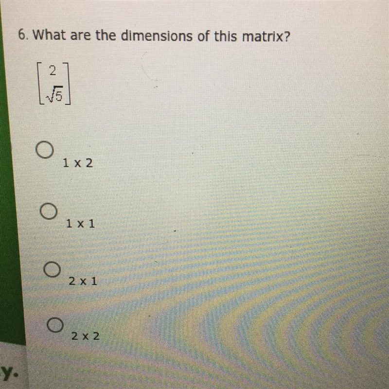 6. What are the dimensions of this matrix?-example-1