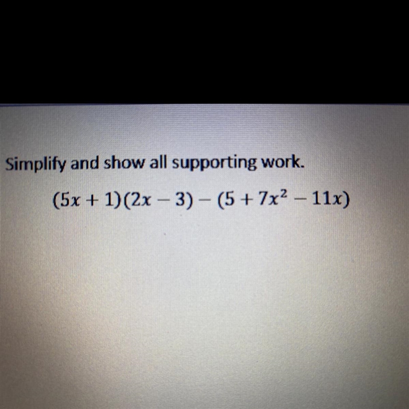 Help due today ! please! simplify & show work-example-1