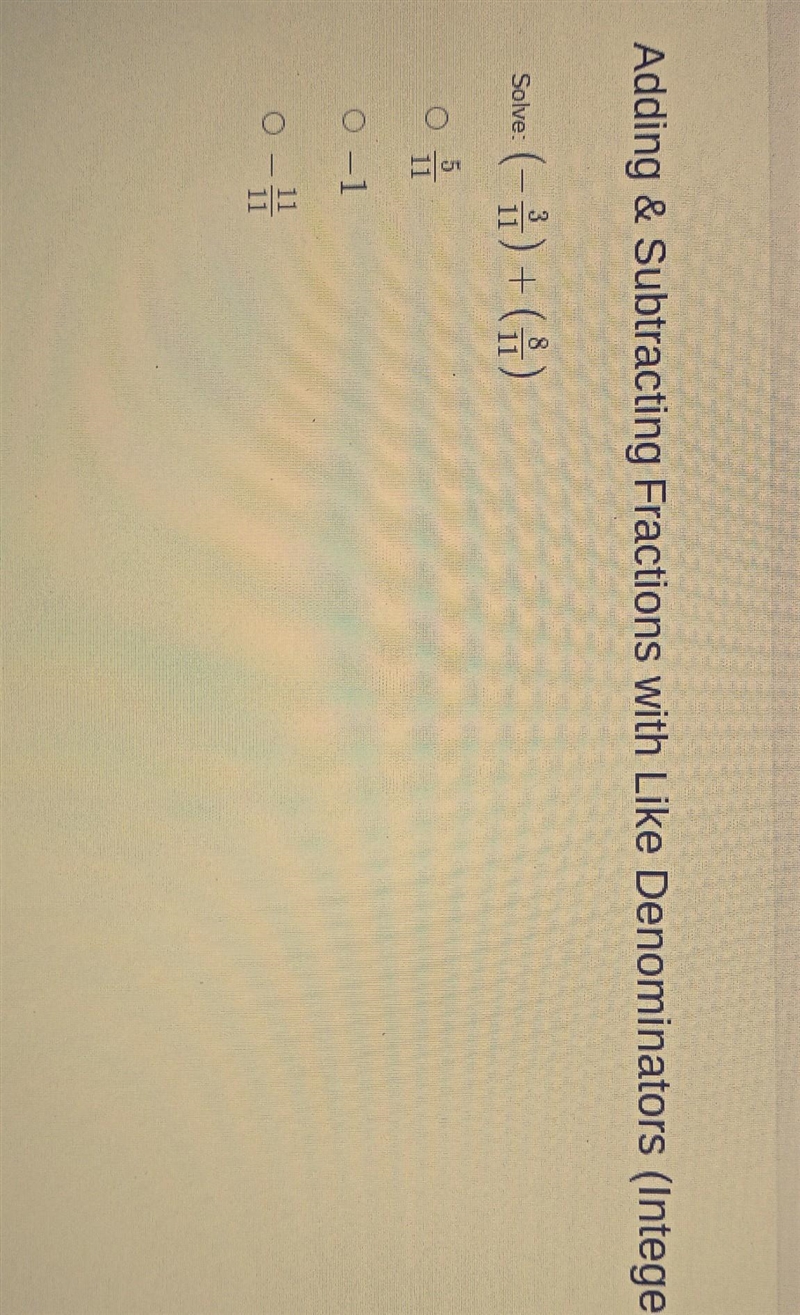 Solve: (-3/11) + (8/11)​-example-1