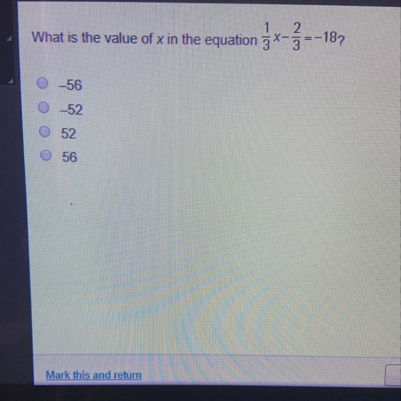 What is the value of x in the equation 1/3x-2/3=-18?-example-1