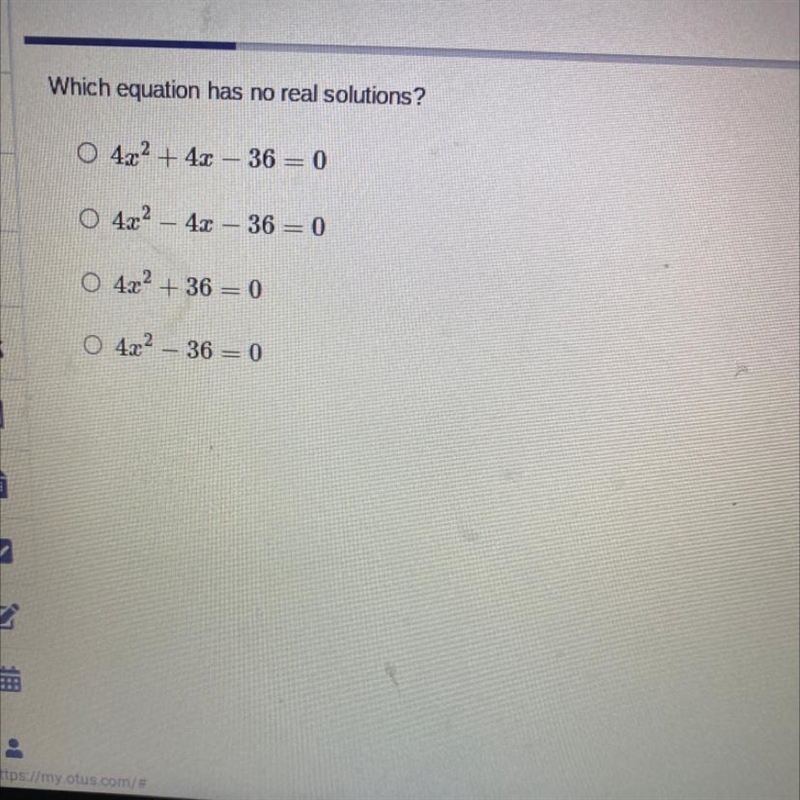 Which equation has no real solutions?-example-1