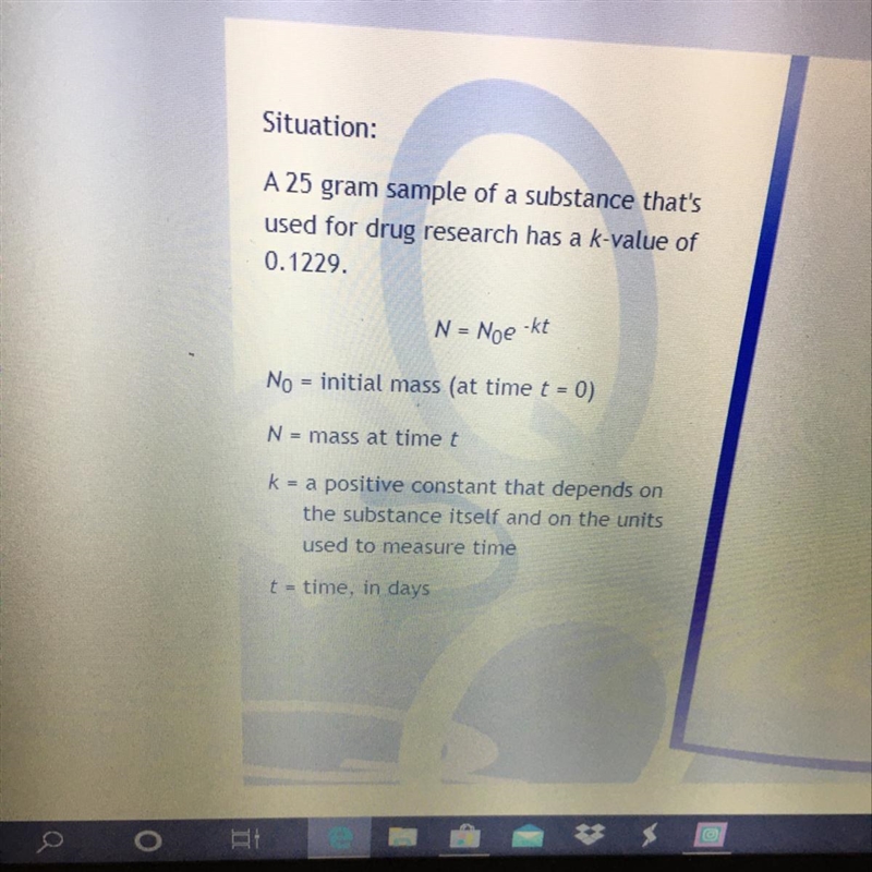 Find the substance's half-life, in days. Round your answer to the nearest tenth.-example-1