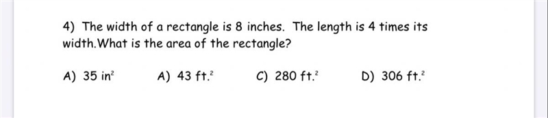 The width of a rectangle is 8 inches. The length is 4 times its width.What is the-example-1