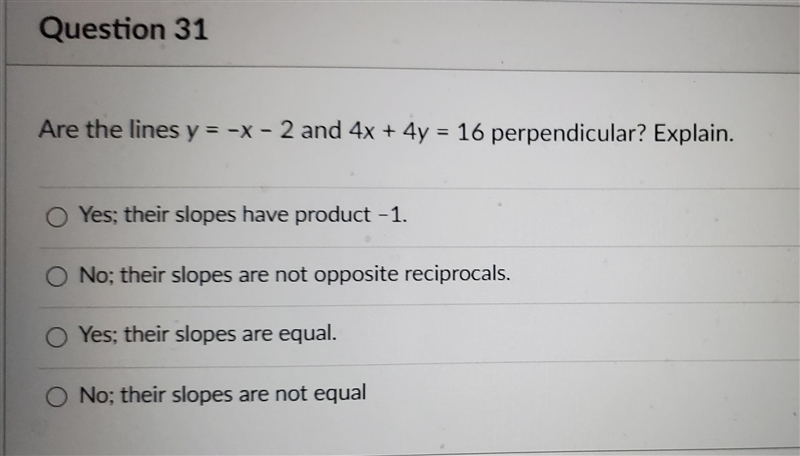 Are the lines y= -x-2 and 4x-4y =16 perpendicular? Explain-example-1