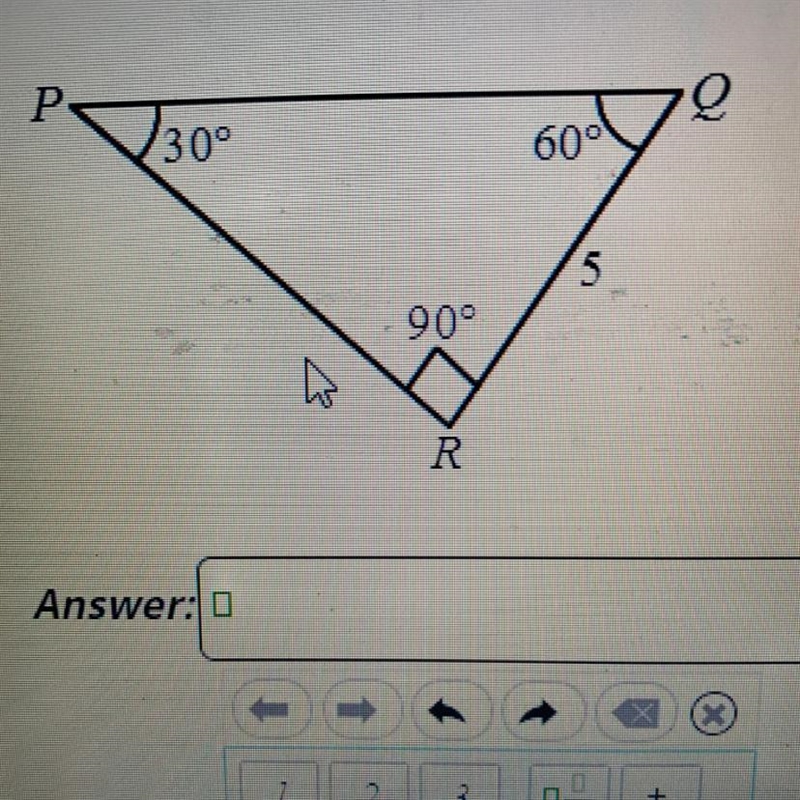 A 30° -60° – 90° triangle is shown below. Find the length of the hypotenuse.-example-1