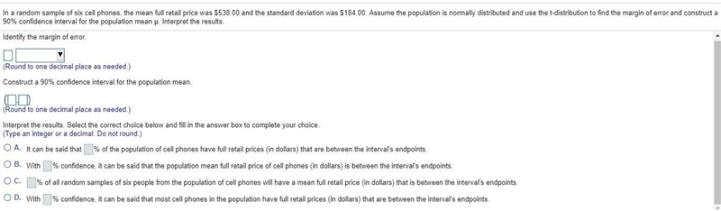 In a random sample of six cell​ phones, the mean full retail price was ​$538.00 and-example-1