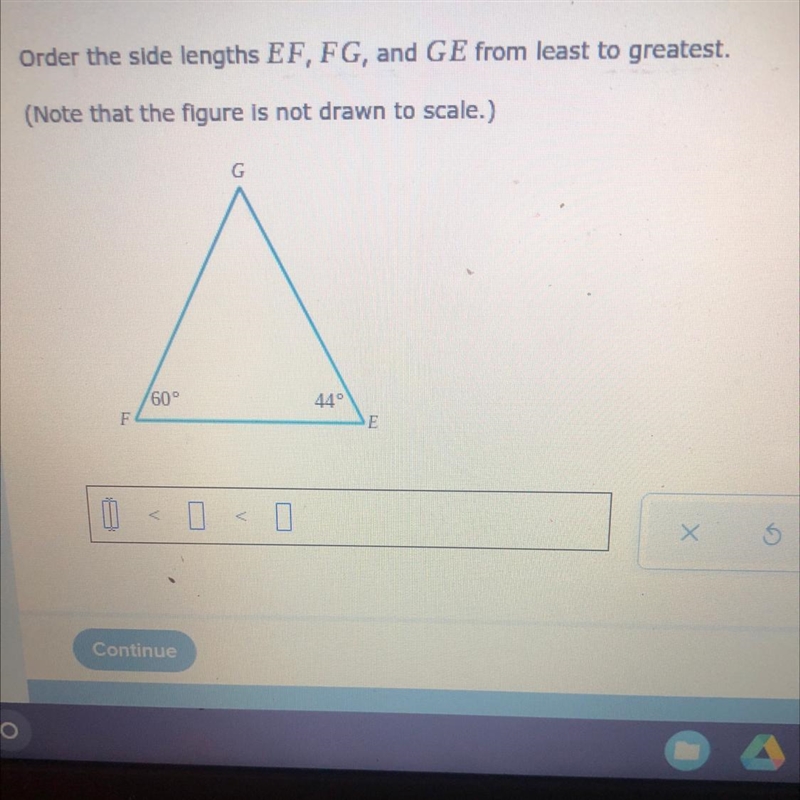 Order the side lengths EF, FG, and GE from least to greatest, (Note that the figure-example-1