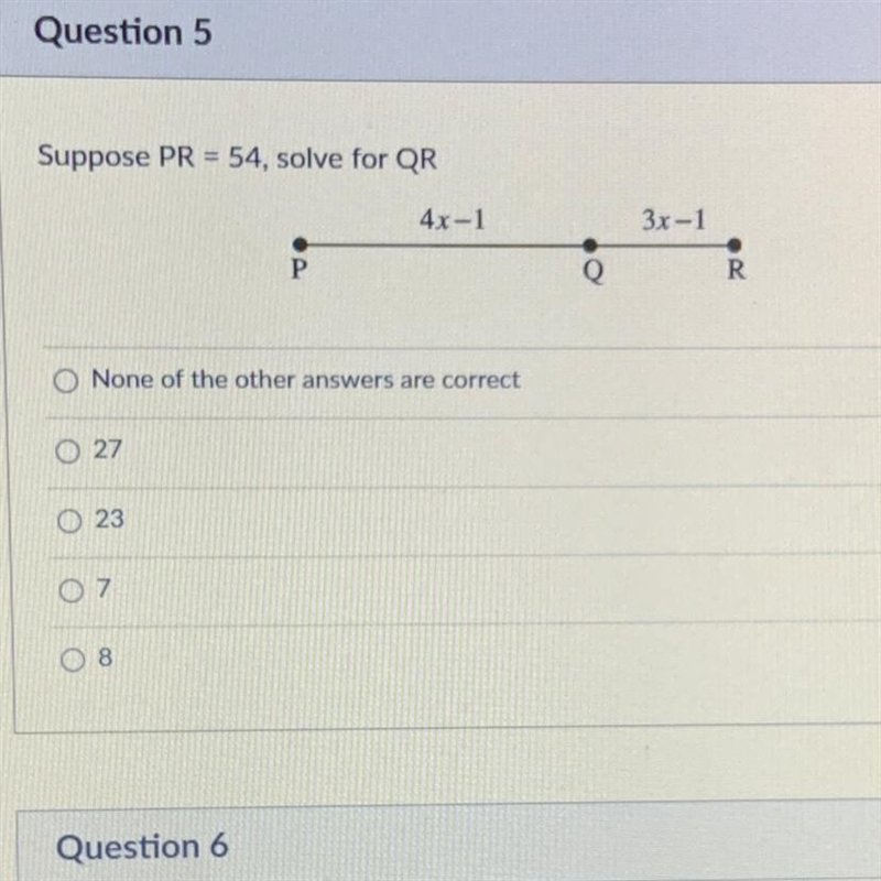 Suppose PR = 54, solve for QR 4x-1 3x-1 P R-example-1