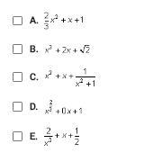 Which of the following ARE polynomials. Check all that apply-example-1