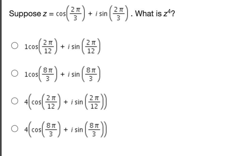 Suppose z = . What is z4? on EDGE 2020-example-1