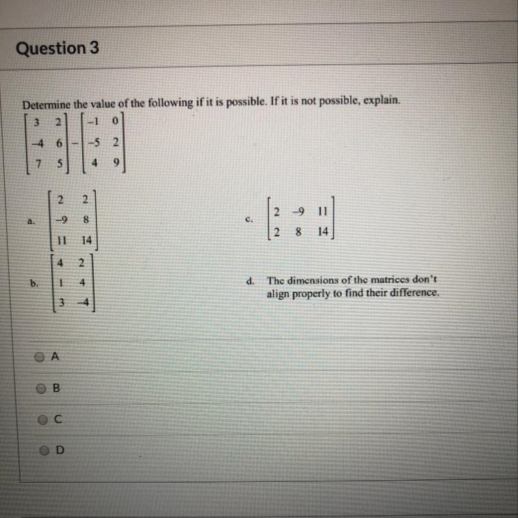 Determine the value of the following if it is possible. If it is not possible, explain-example-1