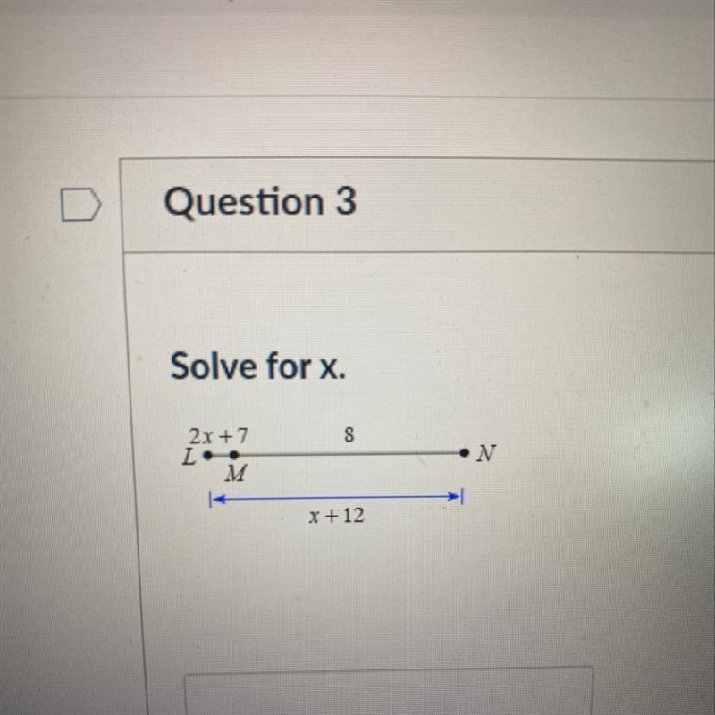 Solve for x. 8 2x +7 I .N + x + 12-example-1