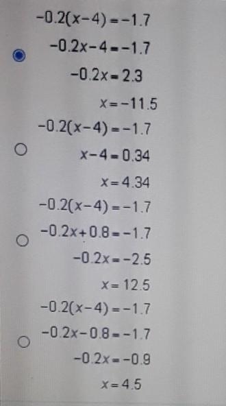 Which method correctly solves the equation using the distributive property? -0.2(×-4)= -1.7​-example-1