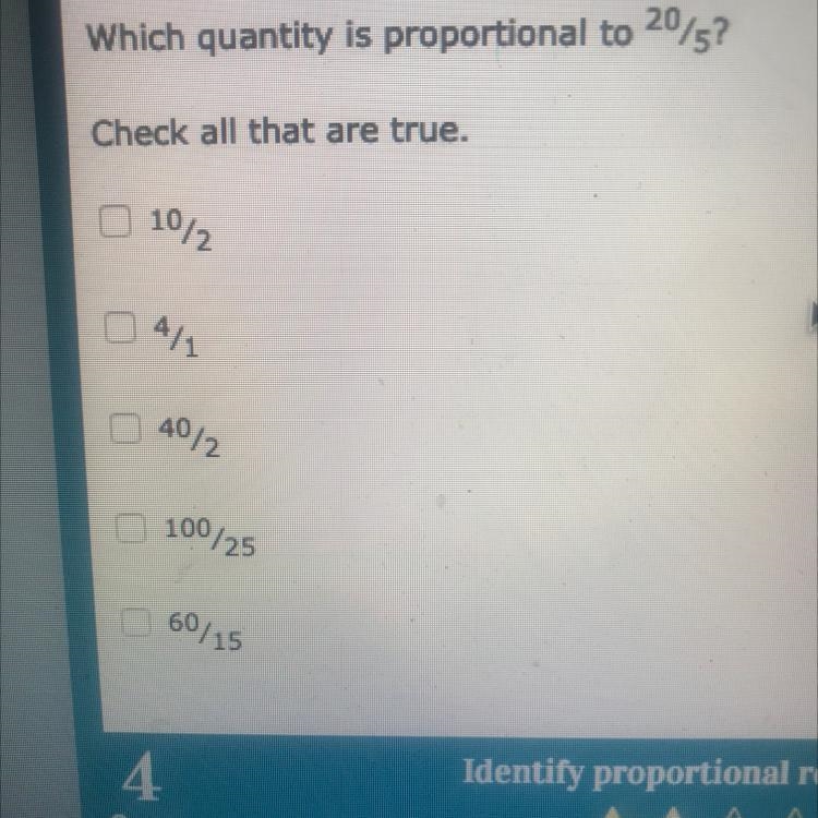 Which quantity is proportional to 20/5?-example-1