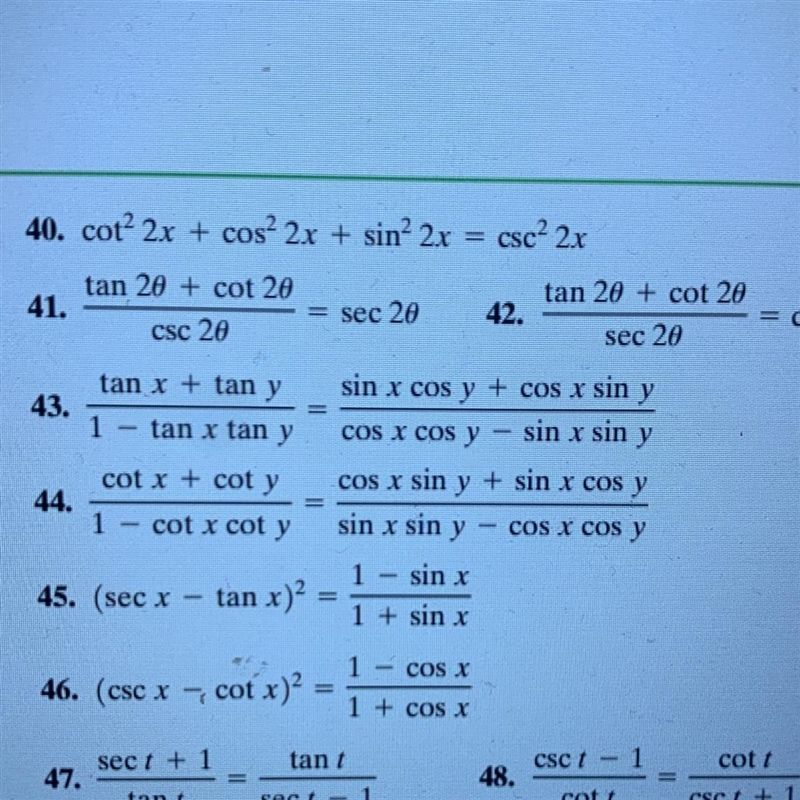 Cot? 2x + cos2x + sin’ 2x = csc? 2x Need help with 40-example-1