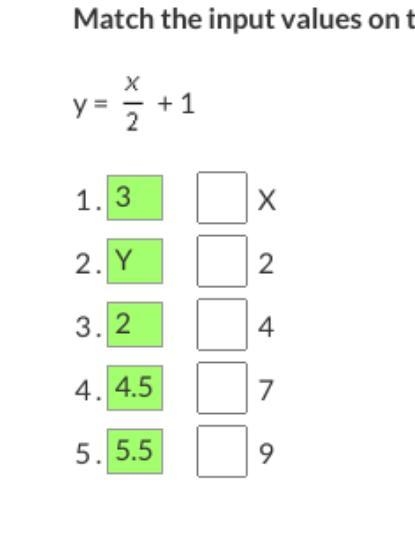 Need help fast... Match the input values on the left with the output values on the-example-1