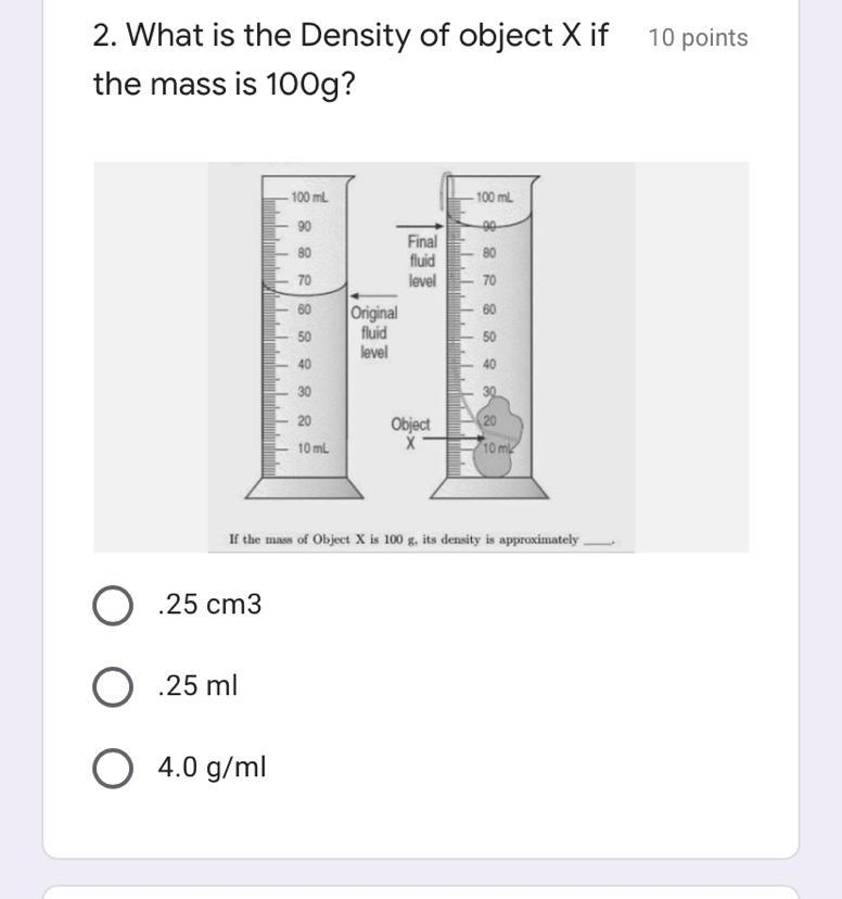 What is the density of object X if the mass is 100g with a volume of 6-example-1