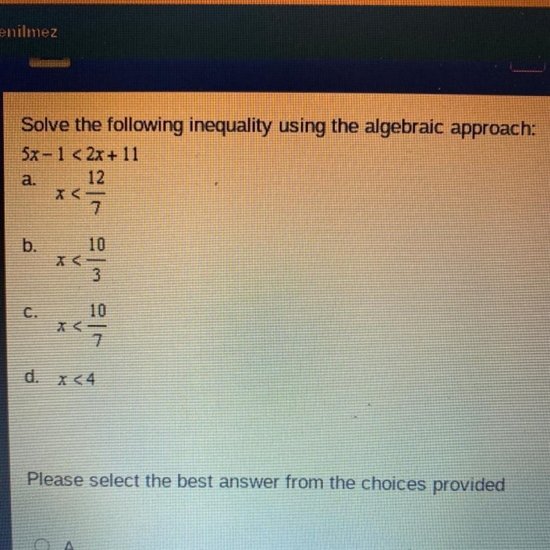 Solve the following inequality using the algebraic approach: 5x-1 < 2x + 11-example-1