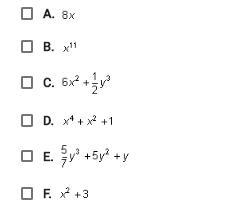 Which of the following are monomials? Check all that apply.-example-1