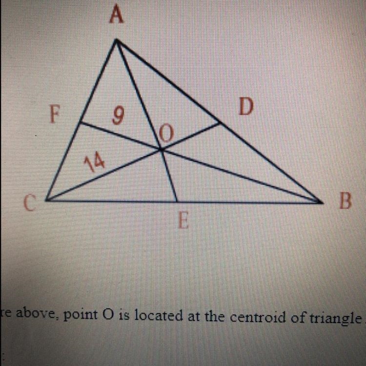 (HELP 50 POINTS) In the figure above, point O is located at the centroid of triangle-example-1