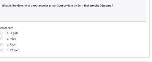 What is the density of the rectangular prism 3cm 4cm 6cm that weighs 36 grams?-example-1