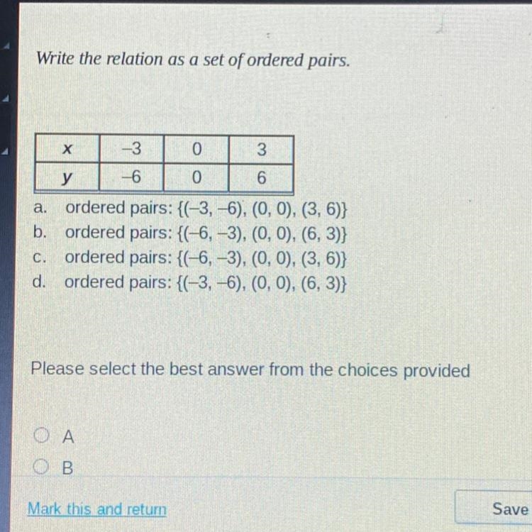 Write the relation as a set of ordered pairs. Please help. Thank you.-example-1