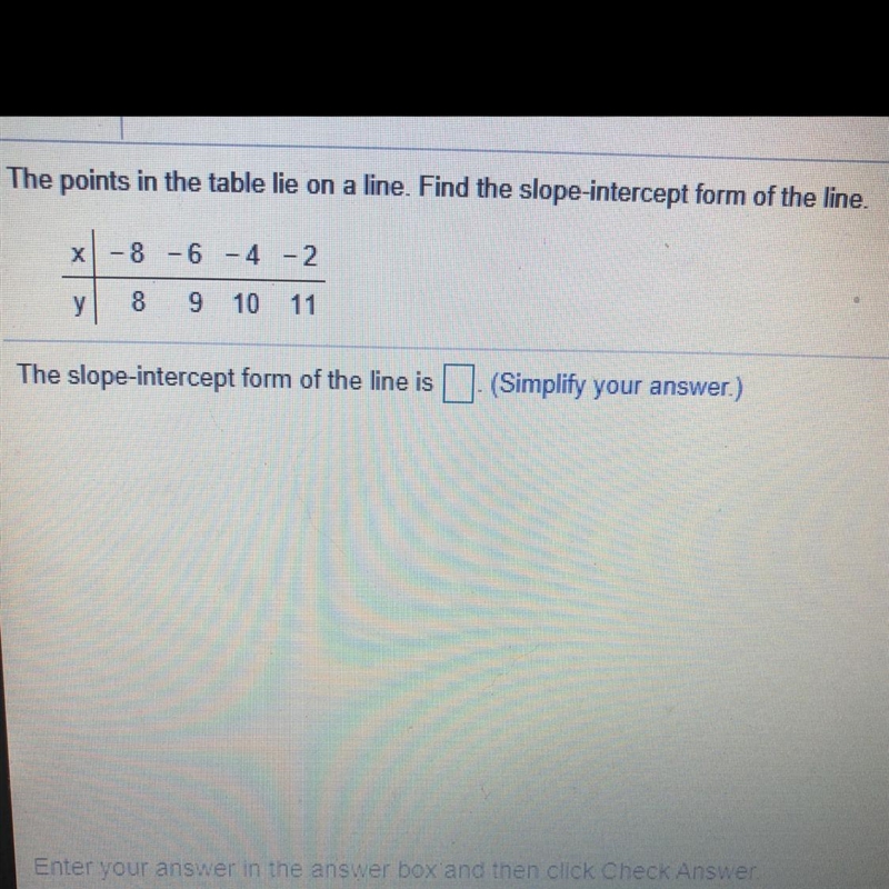 The slope intercept form of the line is?-example-1