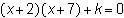 The solutions to a quadratic equation are x = 2 and x = 7. If k is a nonzero constant-example-3