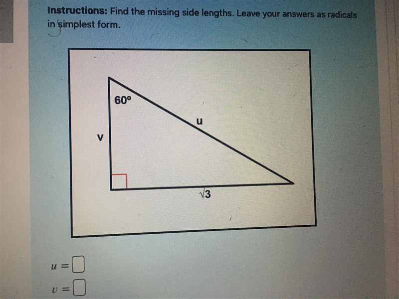 Find the missing lengths and leave answers as radicals in simplest form-example-1