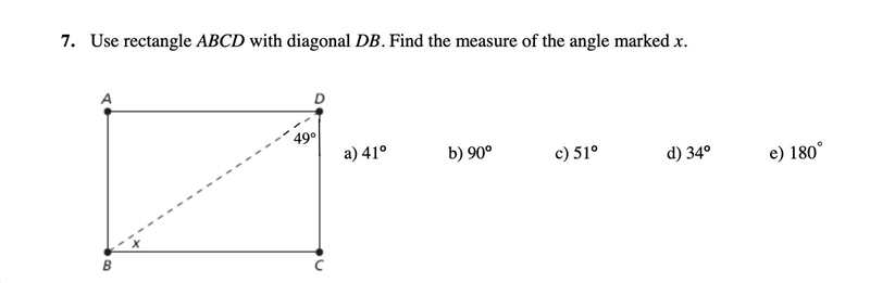 Use rectangle ABCD with diagonal DB.Find the measure of the angle marked x.-example-1