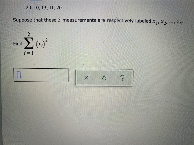 The following is a list of 5 measurements. 20,10,13,11,20 Suppose that these 5 measurements-example-1