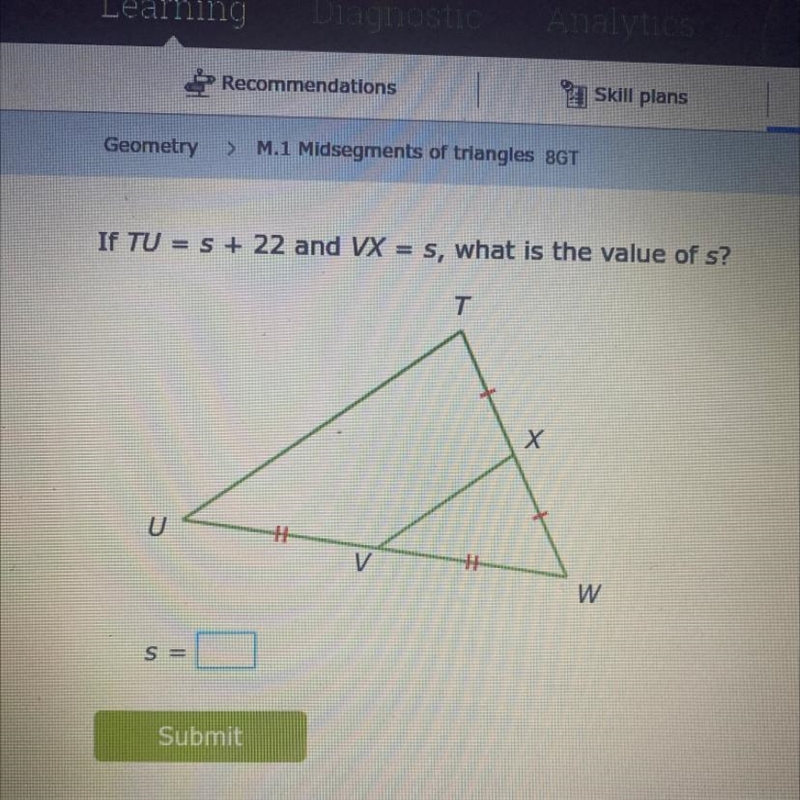 If TU = S + 22 and VX = s, what is the value of s?-example-1