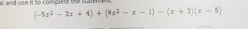 Select the correct answer from each drop-down menu. Simplify the given polynomial-example-1