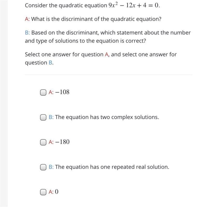 And the other two options are A:108 and B: the equation has two real solutions. Please-example-1