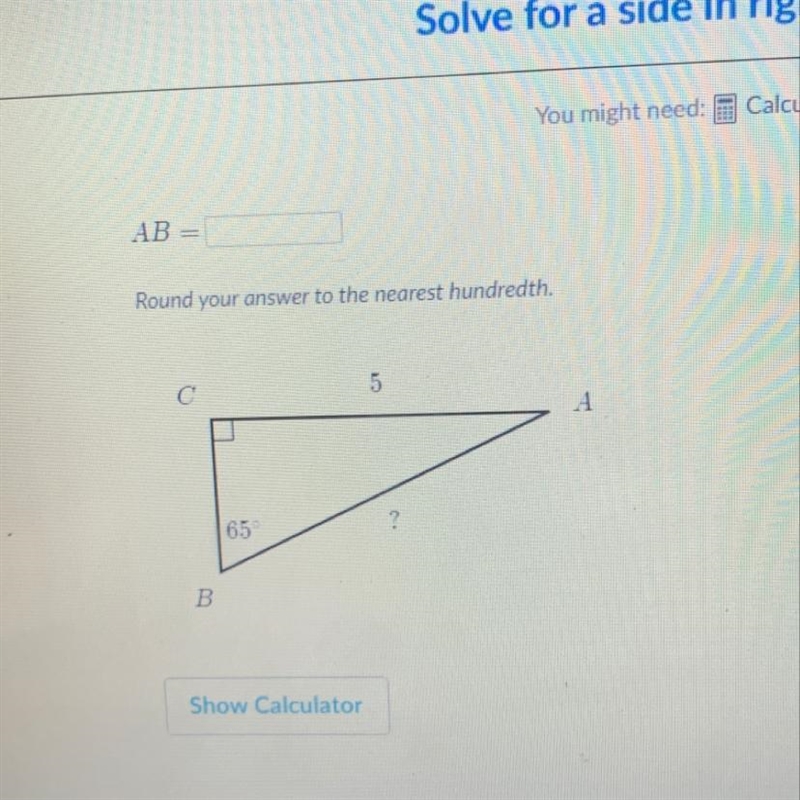 AB = Round your answer to the nearest hundredth. 5 C А 65° B-example-1