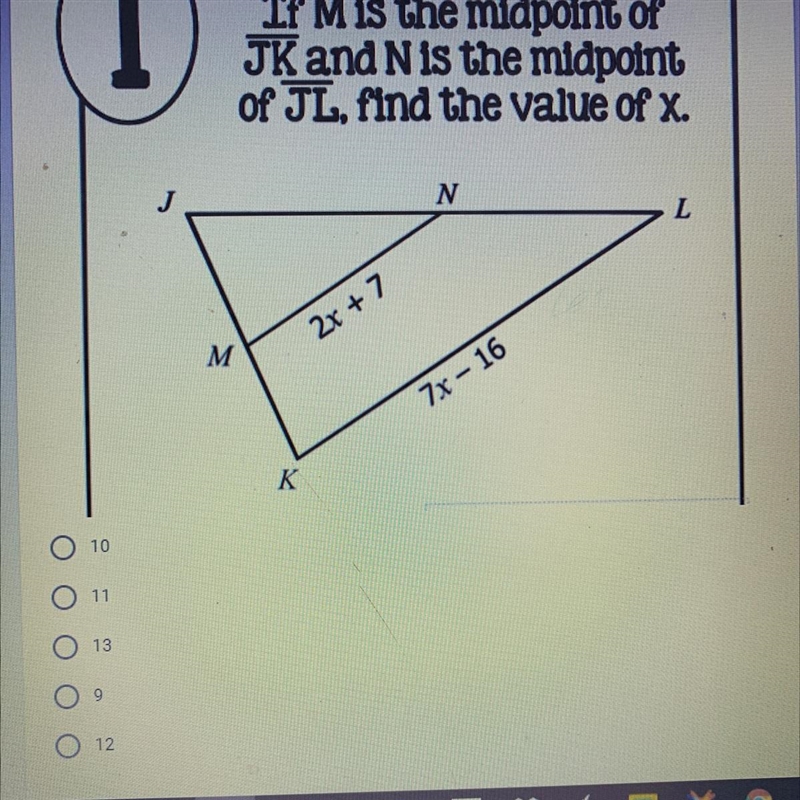 If M is the midpoint of JK and N is the midpoint of JL, find the value of x. have-example-1