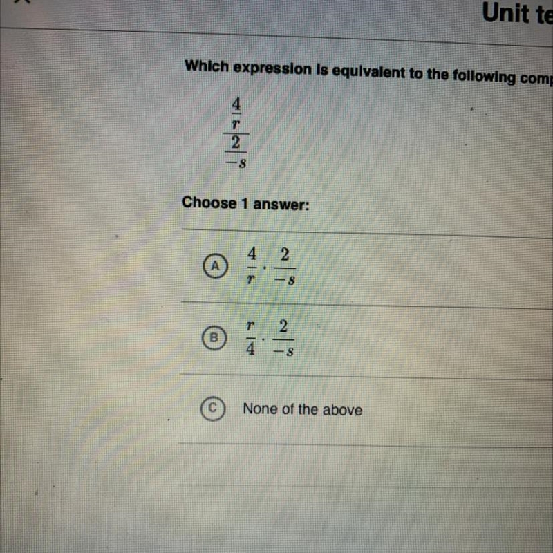 Which expression is equivalent to the following complex fraction?-example-1