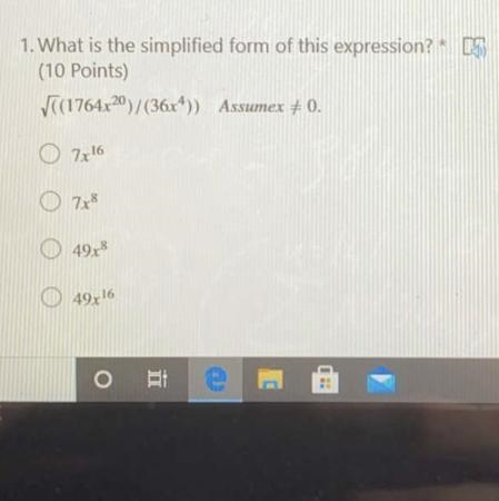 What is the simplified form of this expression? sqrt ((1764x^20)/(36x^4)) assume x-example-1