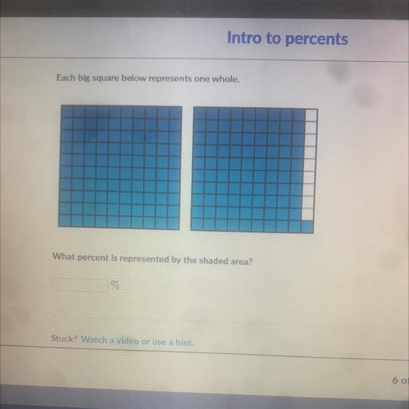 Each big square below represents one whole. What percent is represented by the shaded-example-1