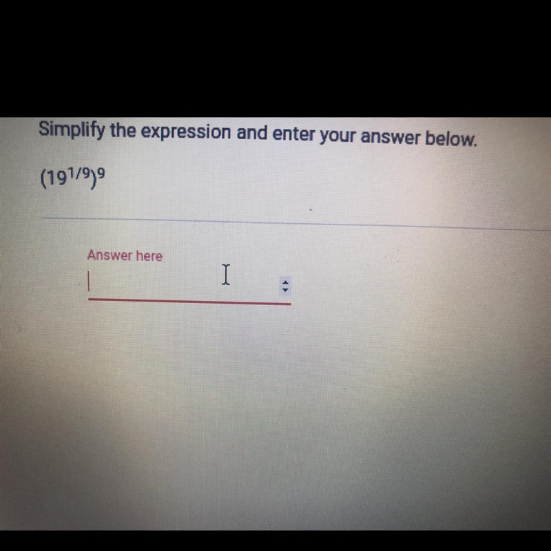 Simplify the expression and enter your answer below. (191/99-example-1