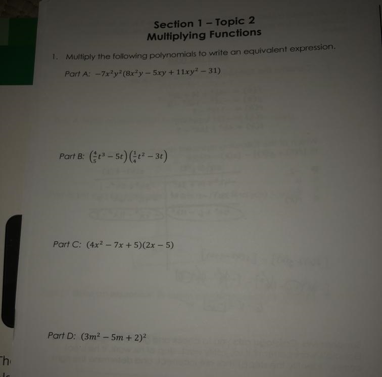 1. Multiply the following polynomials to write an equivalent expression. Part A: -7x-example-1