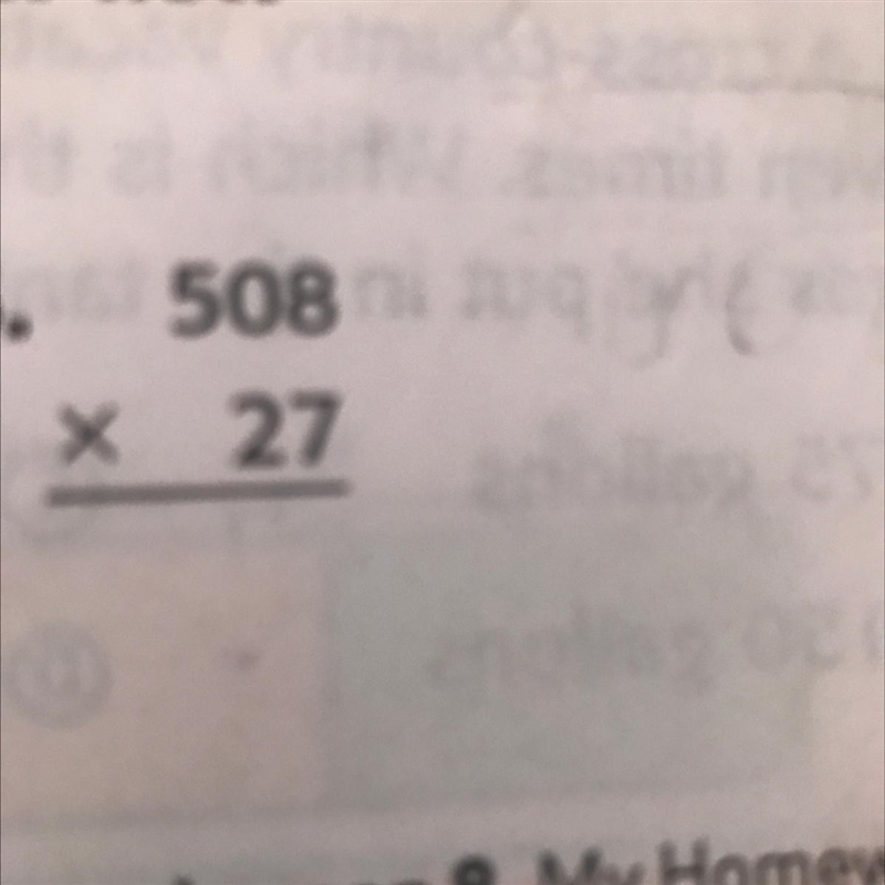 Estimate by rounding or using compatible numbers show how you estimate 508x27-example-1