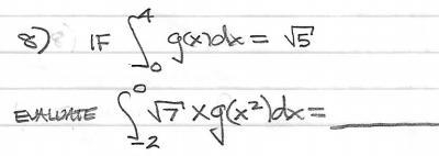 Calculus I integral problem If \int\limits^4_0 {g(x)} \, dx = √(5) evaluate \int\limits-example-1