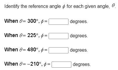 Identify the reference angle ∅ for each given angle, 0.-example-1