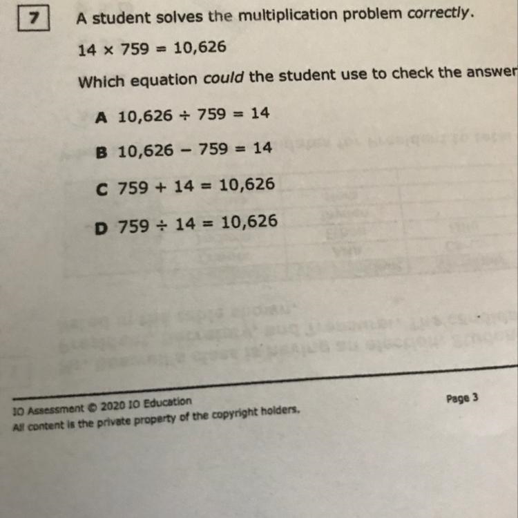 A student solves the multiplication problem correctly. 14 x 759 = 10,626 Which equation-example-1