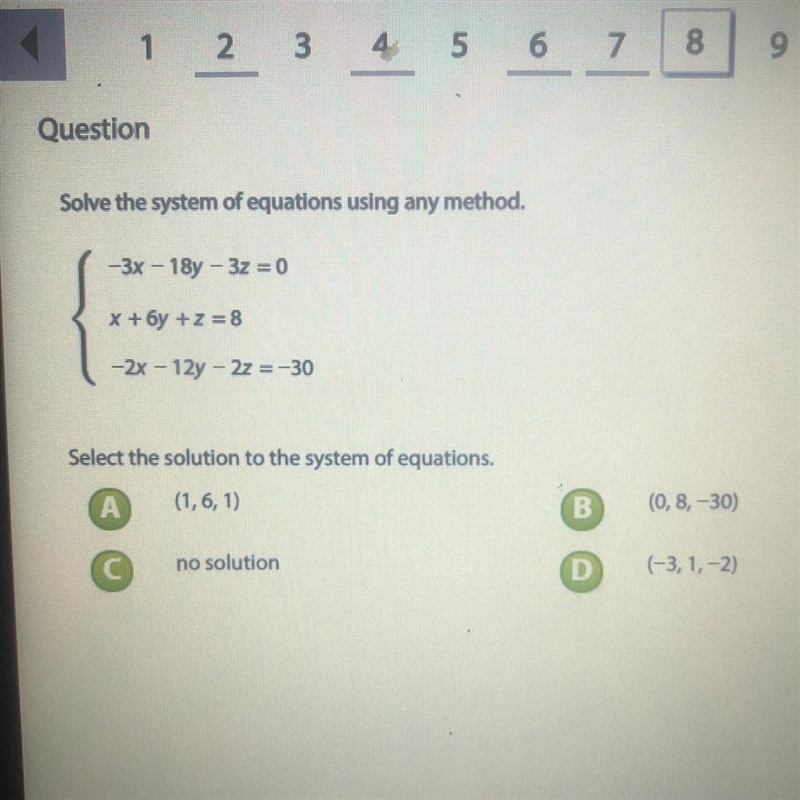 Solve the system of equations using any method. -3x - 18y - 3z = 0 X + 6y +z = 8 -2x-example-1