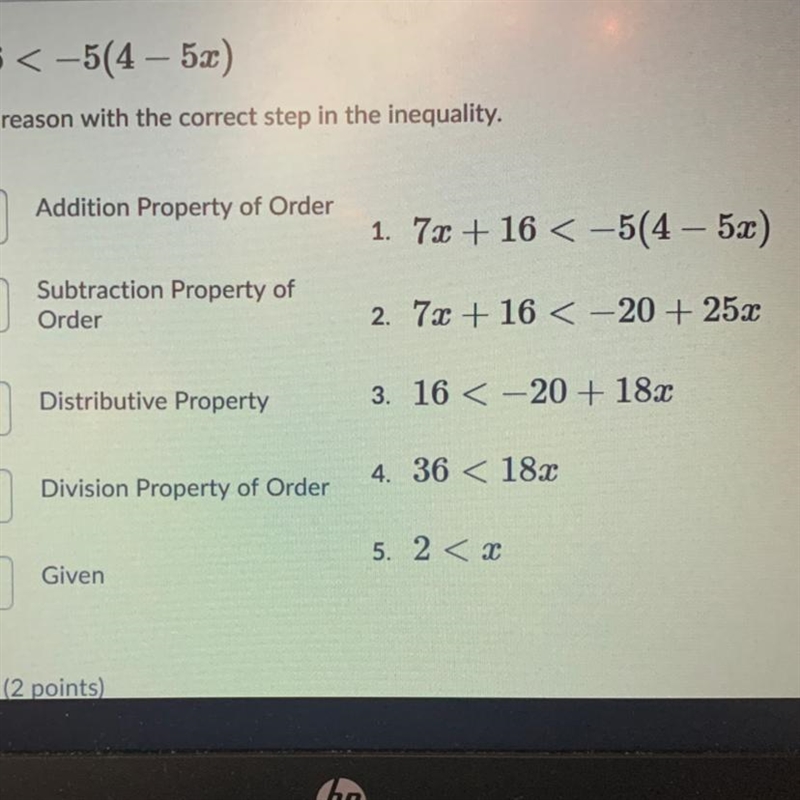 What is the reason for each step in the solution of the inequality? 700 + 16 < -5(4 – 5x-example-1