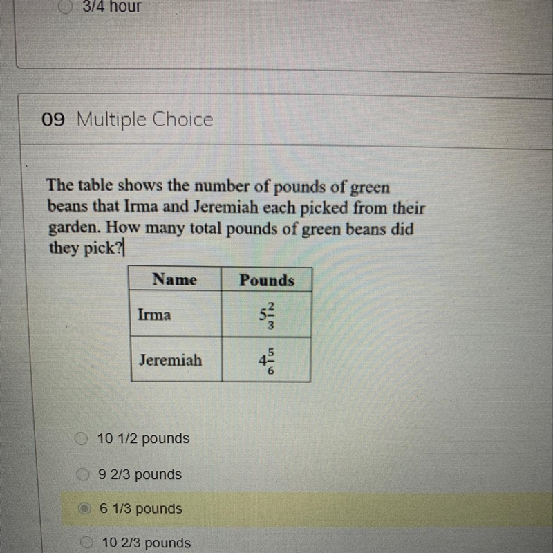 The table shows the number of pounds of green beans that Irma and Jeremiah each picked-example-1