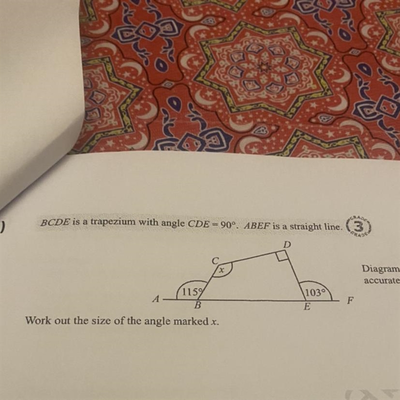 ASE BCDE is a trapezium with angle CDE = 90°. ABEF is a straight line. Q2) D Diagram-example-1